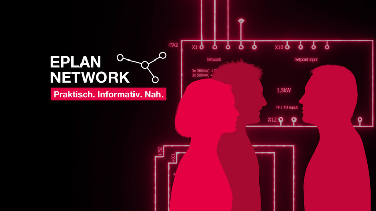 EPLAN Network 2024 - Praktisch. Informativ. Nah.