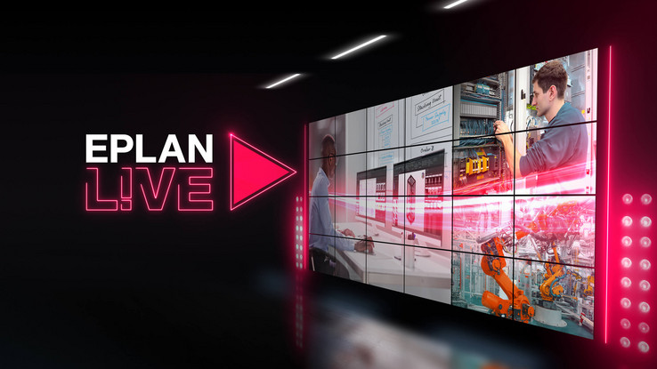 EPLAN L!VE on 21 June 2023, 2:00 pm to 4:30 pm CEST  